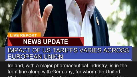 Impact of US Tariffs Varies Across European Union