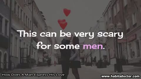 How Does A Man Express His Love