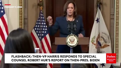 FLASHBACK: Kamala Harris Rips Robert Hur's Biden Report: 'Gratuitous, Inaccurate, & Inappropriate'