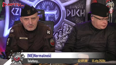 (NIE)Normalność Czw. 15.1.2026r. W. Olszański, M. Osadowski Rodacy Kamraci NPTV.pl