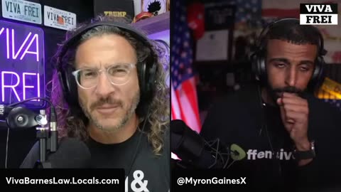 Myron Gaines w/ Viva Frei: From Global Politics to Women's Rights to THE BIG QUESTION!