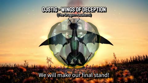DjStiG - Wings of Deception (The Dragon Awakens)