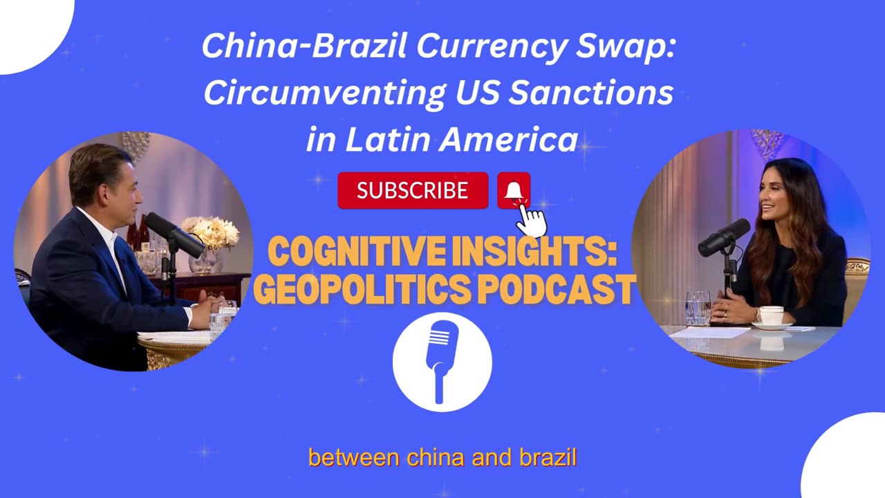 China-Brazil Currency Swap Circumventing US Sanctions in Latin America