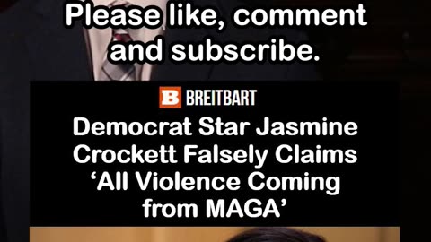 Jasmine Crockett Claims All Violence Coming from MAGA