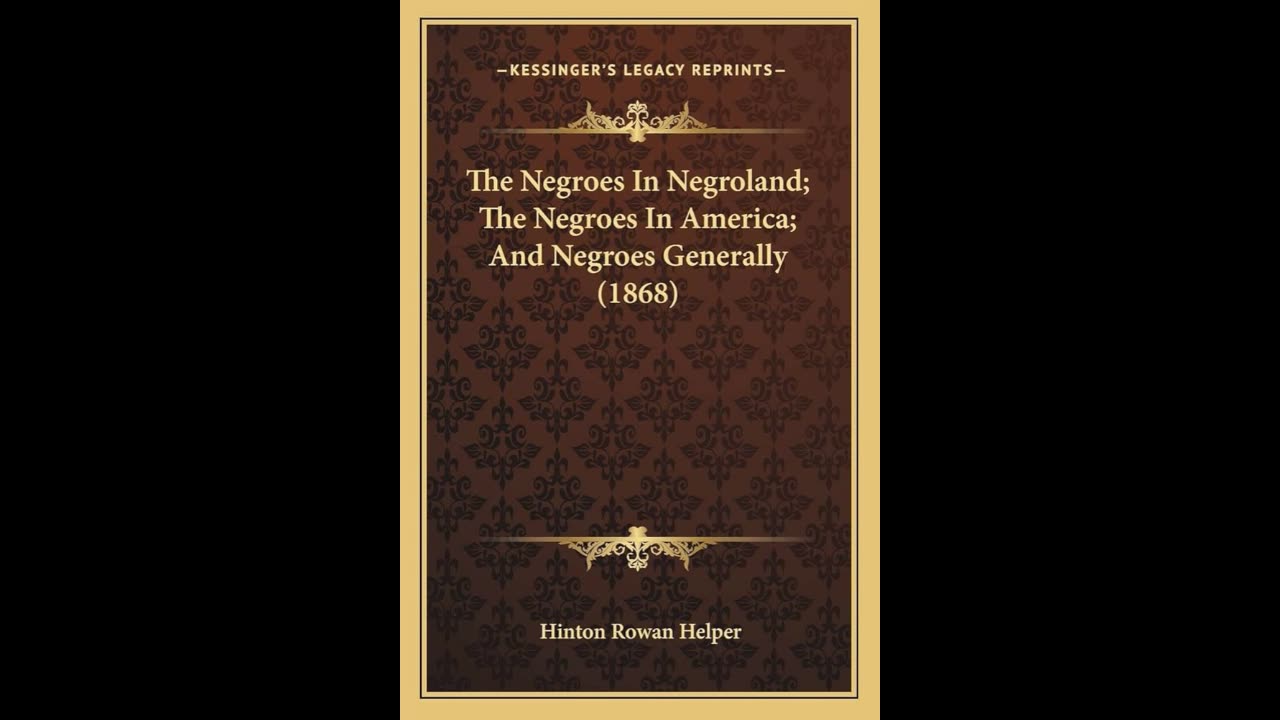 Negroes in Negroland. Chapters 22-23. NEW AUDIO!