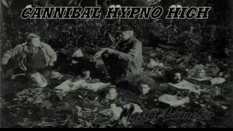 Cannibal Hypno High