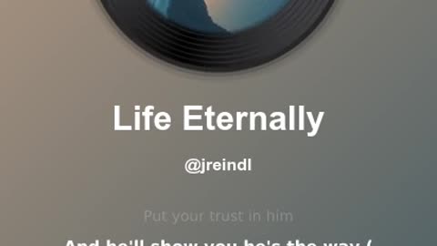 Life Eternally