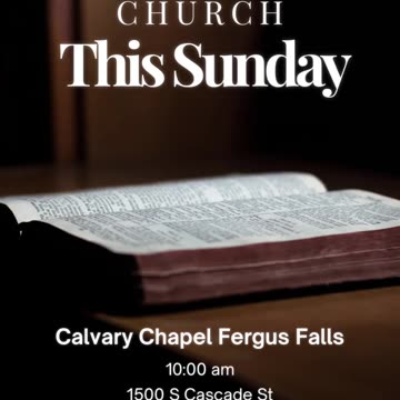 Join us at Calvary Chapel Fergus Falls