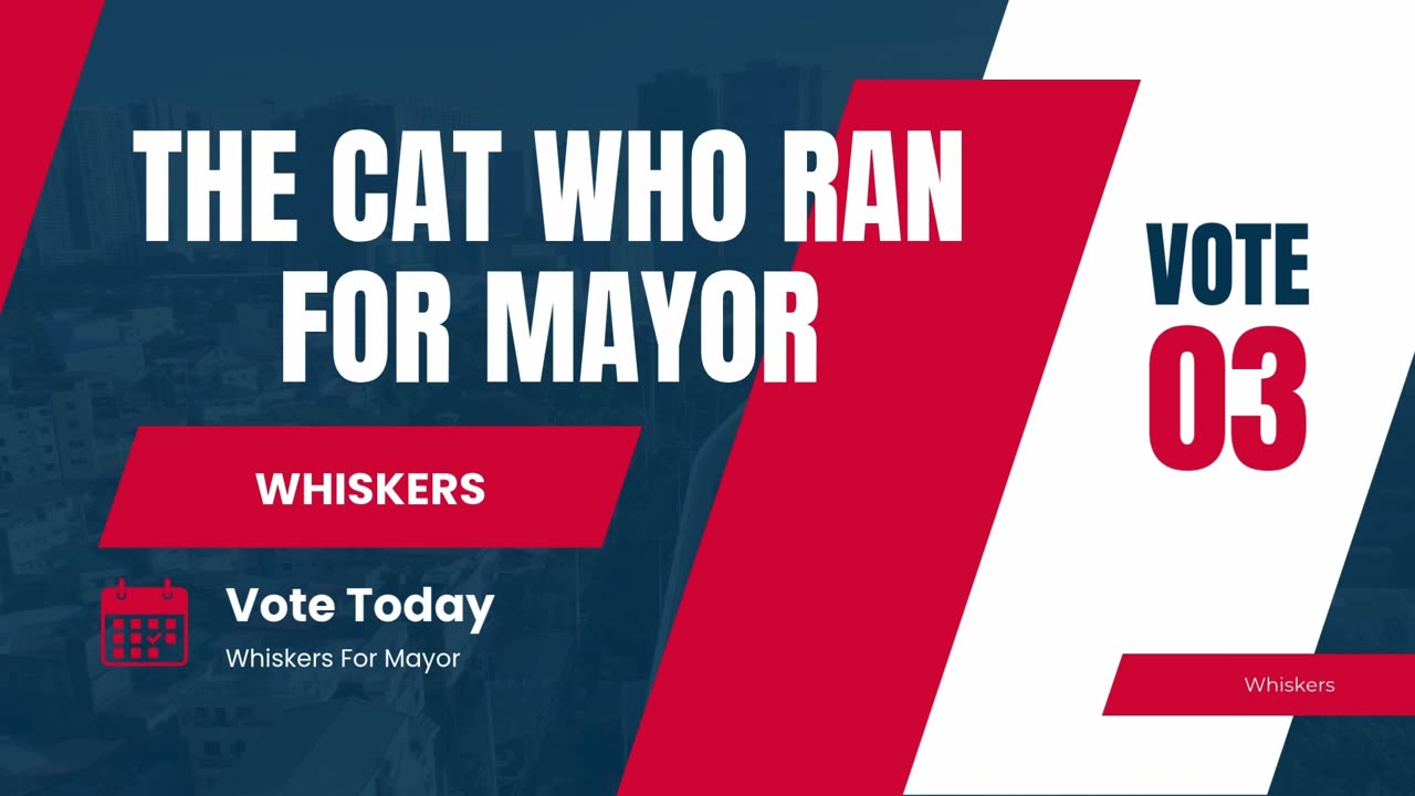 Mayor Whiskers: The Cat Who Promised Fish and Delivered a Revolution
