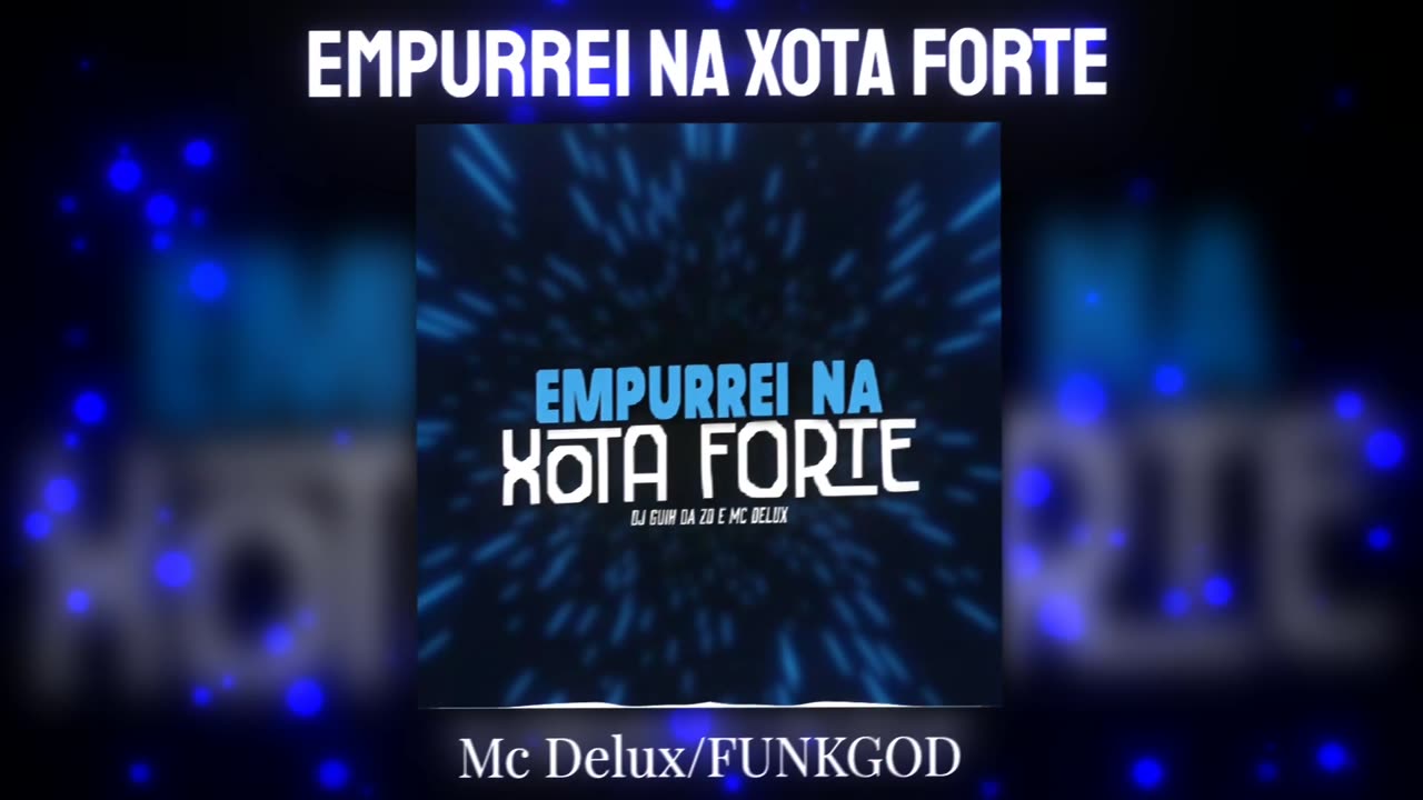 "EMPURREI NA XOTA FORTE 😈🔥 Mc Delux / Funkgod TÁ EXPLODINDO!"