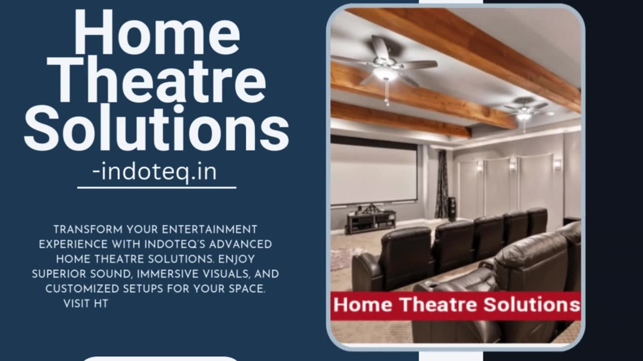 Home Theatre Solutions – indoteq.in