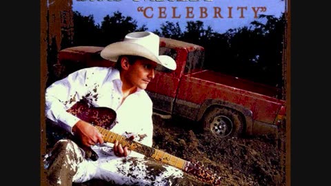 Brad Paisley "Celebrity"