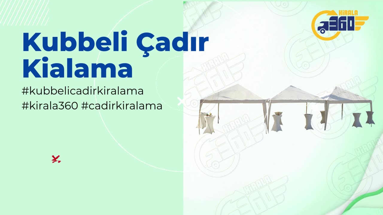 Kubbeli Çadır Kialama kirala360