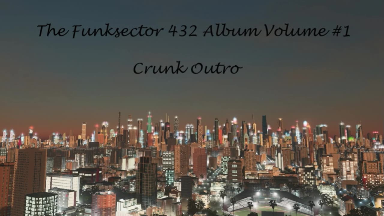 Crunk Outro 432hz