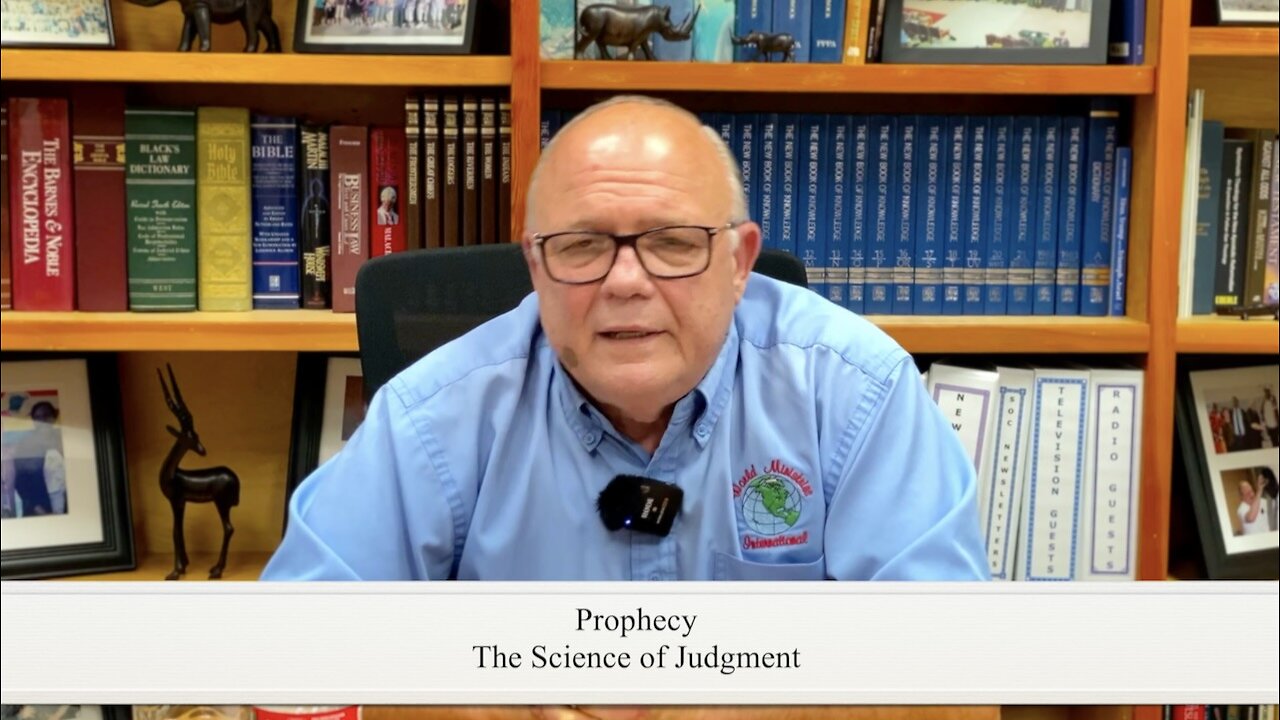 Prophecy & The Science of Judgment