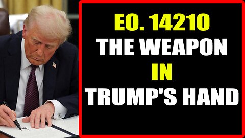 Restored Republic via a GCR Update as of July 15, 2025: E.O. 14210! THE WEAPON IN TRUMP'S HAND
