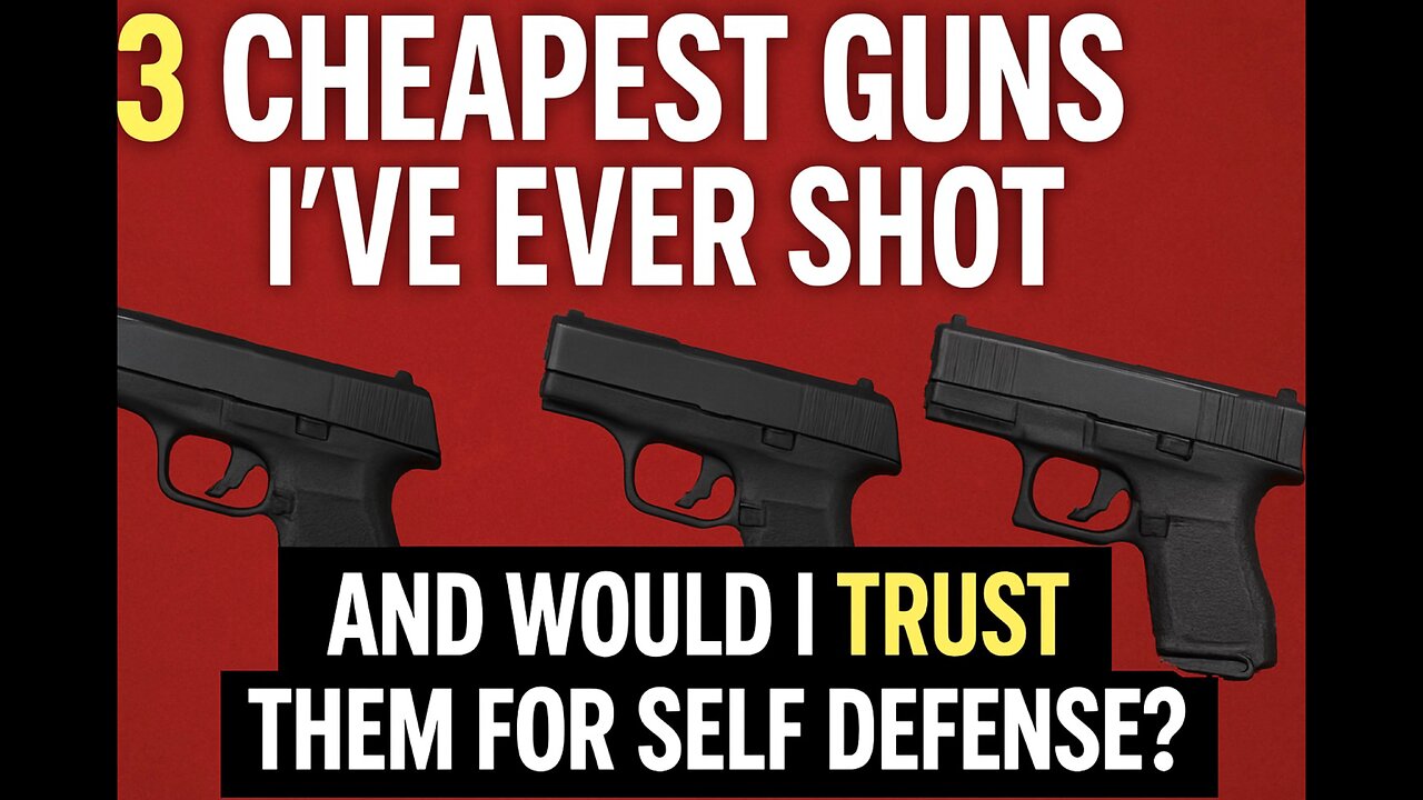 3 Cheapest Guns I’ve Ever Shot And Would I Trust Them For Self Defense?