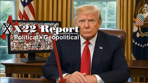 X22 Report : Unthinkable! Trump Warns of Child Disappearances & Global Crimes Against Humanity!