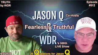 Fearlessly Truthful - TRUTH by WDR - Ep. 512 - Music Video Preview