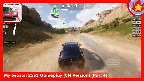 My Season 25S3 Gameplay (CN Version) (Part 4) | Racing Master