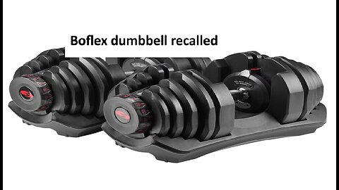 BowFlex dumbbells recalled