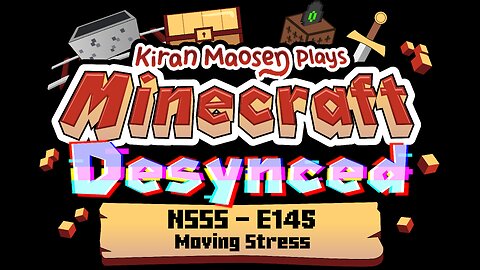 Minecraft Desynced NSSS E145 - Moving Stress