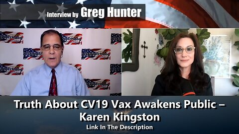 Truth About CV19 Vax Awakens Public – Karen Kingston