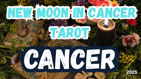 Cancer ♋️ - Becoming the Heart! New Moon 🌚 in Cancer Tarot Reading #tarotary #tarot #cancer