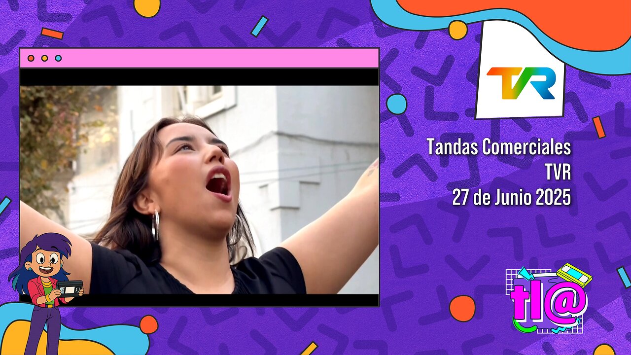 Tandas Comerciales TVR (27 de Junio 2025)