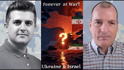 Alex Krainer: Is Ukraine Doomed to War Forever? - Is Israel on the Brink of War with Iran?