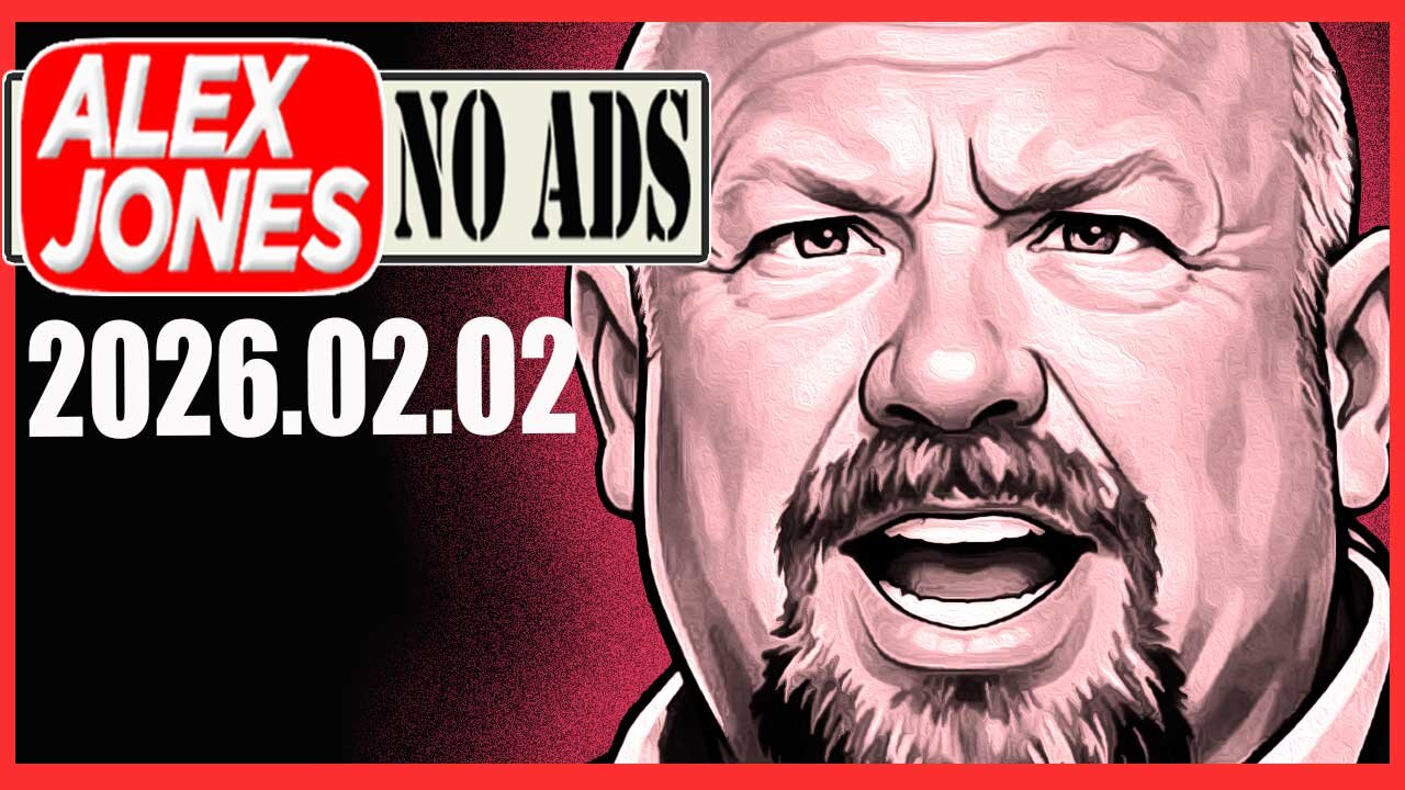 ALEX JONES (NO ADS) 2026/02/02
