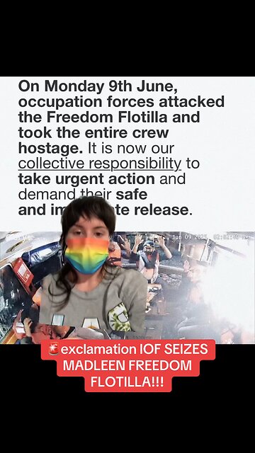 IOF CAPTURES FLOTILLA AND KIDNAPS ACTIVISTS!!!