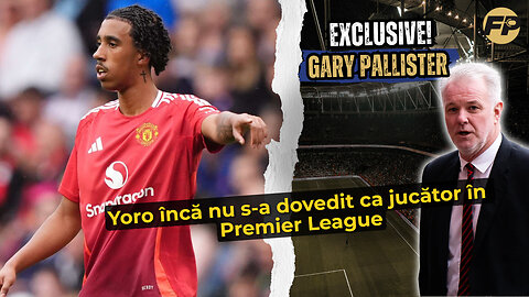 Gary Pallister: Leny Yoro încă nu s-a dovedit la Man Utd și în Premier League