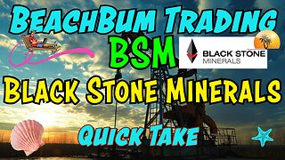 BSM | Black Stone Minerals | $BSM | Quick Take
