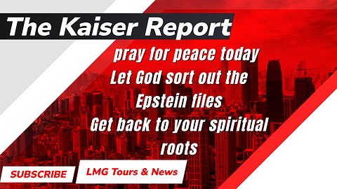 The Kaiser Report 7/11/25
