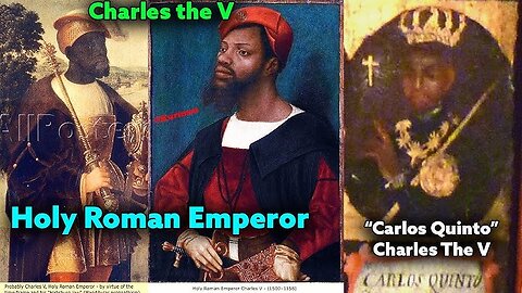 HOLY ROMAN EMPEROR Charles V (Carlos Quinto) the 15th Inca EMPEROR. The FIRST EUROPEAN EMPEROR Of the Inca Was DARK BROWN SKINNED(Swarthy), Nappy, CURLY Hair Of Wool. 🕎 Baruch 2:26-35 “And they shall praise me in the land of their captivity”