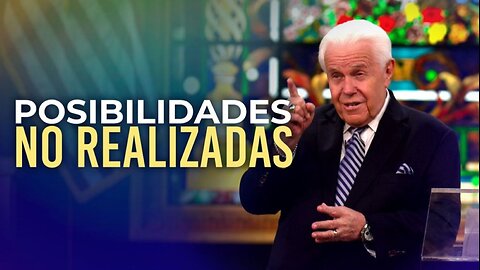 POSIBILIDADES NO REALIZADAS
