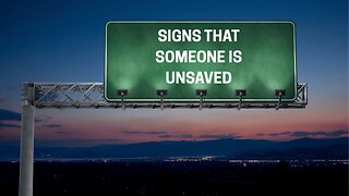 Signs That Someone Is Unsaved - Pastor Dillon Awes | Anchor Baptist Church