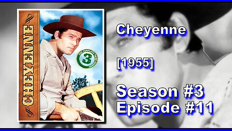 Cheyenne | Season 3 | Episode 11 | (Renegades)