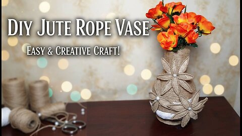 DIY Jute Rope Flower Vase! 🌸 Easy Handmade Decor from Cardboard