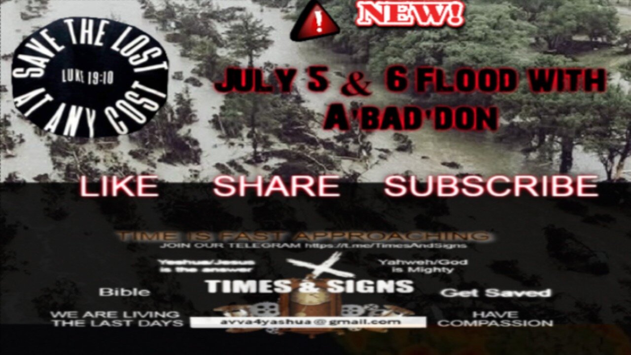 July 5 & 6 Flood with A'bad'don by Avva & Dana https://www.youtube.com/watch?v=cMW0RSYrcu4