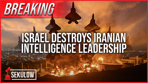 BREAKING: Israel Destroys Iranian Intelligence Leadership