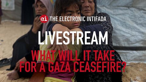 Breaking news and analysis on day 636 of the Gaza genocide | The Electronic Intifada