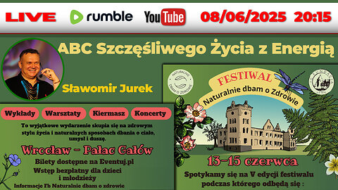 🔴 LIVE 08/06/25 | SŁAWOMIR JUREK | ABC Szczęśliwego Życia z Energią
