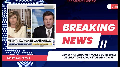 🚨🚨🚨 Democrat whistleblower makes bombshell allegations against Adam Schiff