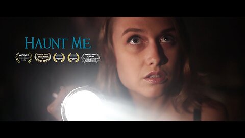 Haunt Me | Psychological Short Horror Film That Will Chill Your Soul