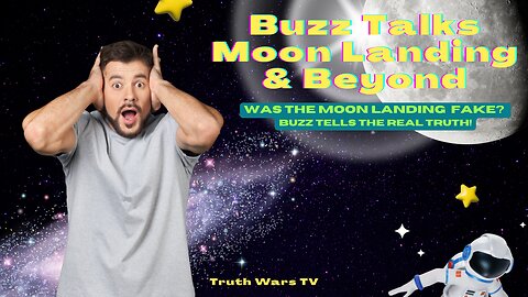 Buzz Sets The Record Straight - Moon Landing & Beyond