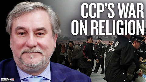 How the Chinese Regime Wages War on Religion: Marco Respinti