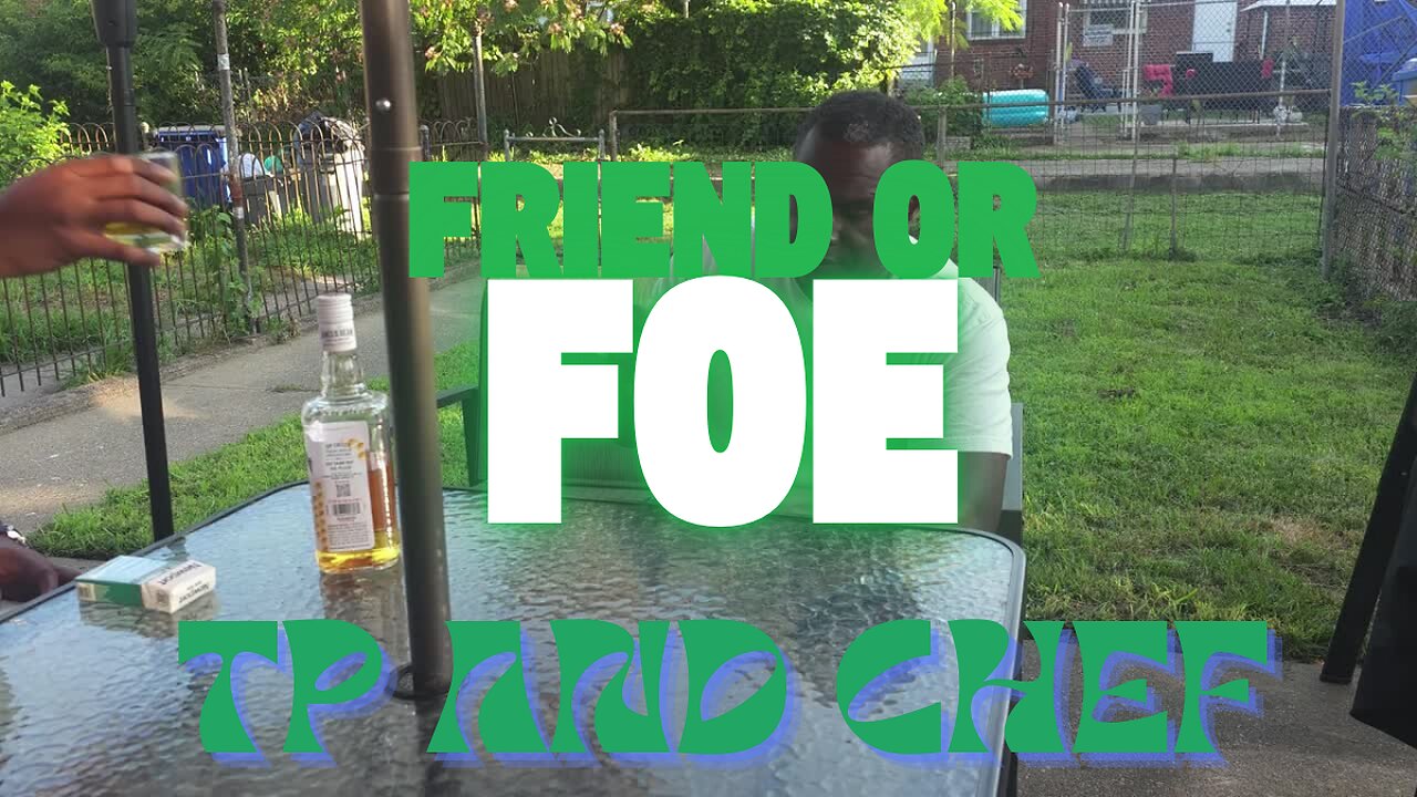 Friend Or Foe Chef Fidel Pyul FT Tp