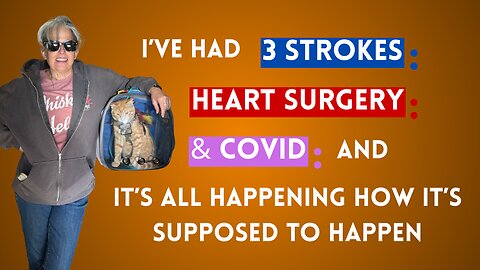 My stroke saved my life. A recovery story.